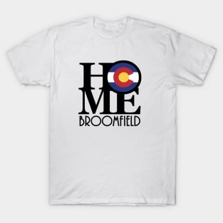 HOME Broomfield Colorado T-Shirt